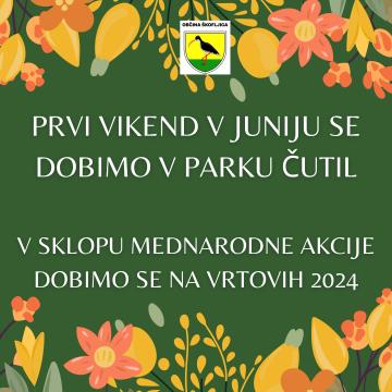 Prvi vikend v juniju se dobimo v PARKU ČUTIL (v sklopu mednarodne akcije RENDEZ-VOUS AUX JARDINS)